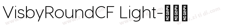 VisbyRoundCF Light字体转换